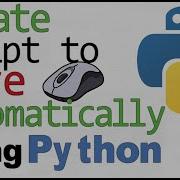 Automation Using Python Move Mouse With A Script
