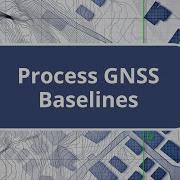 TBC Process GNSS Baselines Survey Intermediate Edition Commands