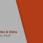 Variables And Data Types In Php