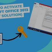 How To Activate Microsoft Office 2013 Easy Solution