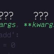 Args And Kwargs In Python