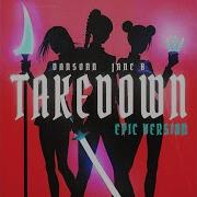Takedown Epic Version