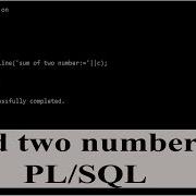 How To Add Two Number In PL SQL How To Perform Addition In PL SQL