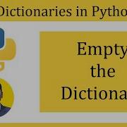 Empty The Dictionary In Python Amit Thinks