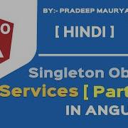 Singleton Object In Angular Singleton Services Learn Angular 10 Tutorials In Hindi Part 41