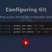 Git Configuration For Beginners Setup Best Practices