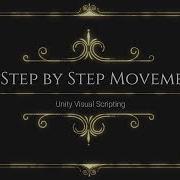 2D Step By Step Movement Unity Visual Scripting Bolt