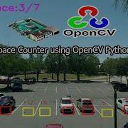 Parking Space Counter Using Opencv Computer Vision Raspberry Pi 4 Opencv Parking Space Counter
