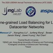 USENIX ATC 25 FLB Fine Grained Load Balancing For Lossless Datacenter Networks