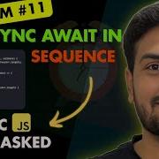 Ep09 Execute Async Await Functions In Sequence Most Asked Async JS Interview Problem
