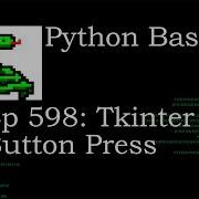 Python Basics Tutorial Tkinter TTK Button Press