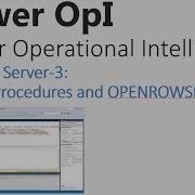 PowerOpI SQL Server Part 3 Stored Procedures And OPENROWSET