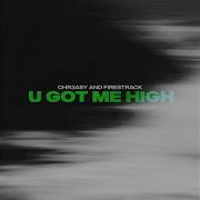 U Got Me High Extended Mix