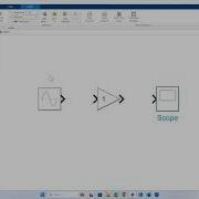 Get Started With Simulink Part 1