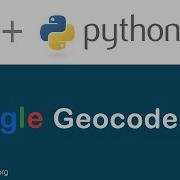 Getting Started With Google Geocoding API Tutorial In Python