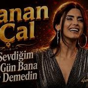 Canan Çal Ey Sevdiğim Bir Gün Bana Yâr Demedin Ağır Sessizlik