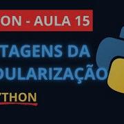 Aula 15 Curso De Python Grátis Módulos E Imports Em Python Do Jeito Certo 2025