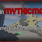 ปล กอ นรวมม ตรร Mythicmobs สร าง Spawn Animation