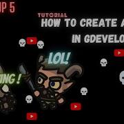 How To Make Animation In Gdevelop 5 Explained Ep1