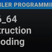 X86 64 Instruction Encoding Compiler Programming Ep4