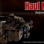 Haul Now Before Alpha 4 9 Star Citizen Red Wind Linehaul Rep Grind Guide 4 8 2
