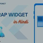 Wrap Widget In Flutter In Hindi Wrap Widget In Flutter Wrap Widget Flutter Course In Hindi 08