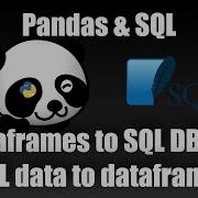 Pandas Dataframes And SQL How To Write Dataframes Into A Sql Database Get Sql Table To Dataframe