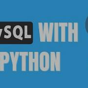Python Tutorial How To Use Mysql Databases In Python Database Manipulation
