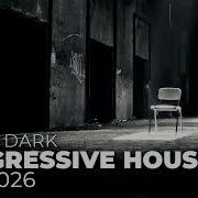 Deep Dark Progressive House Mix May 2026 Underground Series Mix 113