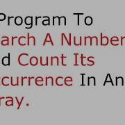 C Program To Search A Number And Count Its Occurrence In An Array