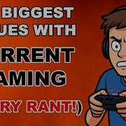 My BIGGEST Issues With CURRENT Gaming ANGRY RANT