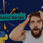 Fibonacci Series With Python