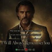 I Will Always Remember You MelodySpot Emotional Cinematic Ballad Official Lyric Video