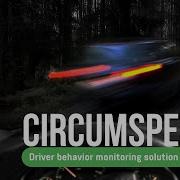 CIRCUMSPECTOR Driver Behavior Monitoring Software