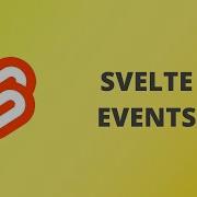 Svelte Component Events Svelte Tutorial 5 2