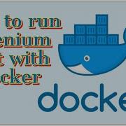 How To Run Selenium Test With Docker Selenium Grid With Docker Step By Step Futureitvision