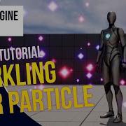 UE5 L Sparkling Particle L Niagara VFX Tutorial L Unreal Engine 5