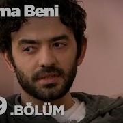 Unutma Beni 1219 Bölüm