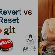 Git Revert Vs Reset What S The Difference
