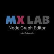 Node Graph Editor Using Subgraphs