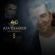 Unutabilsem 40 Yıl