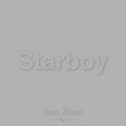 1 HOUR Starboy The Weeknd