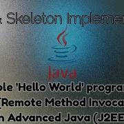 RMI Stub Skeleton Implementation In Java Simple Hello World Tutorial Codebyjeenish