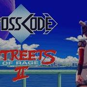 CrossCode Raid Streets Of Rage 2 Remix