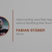 PromCon 2017 Lightning Talk Instrumenting Java Web Applications Without Modifying Their Source