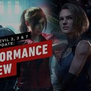 Resident Evil 2 3 7 Remake Update Performance Review