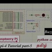 Raspberry Pi 4 Tutorial Buzzer Proteus Simulation Python Code TAMIL