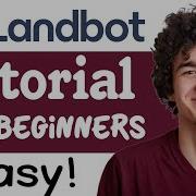 Landbot Tutorial For Beginners How To Use Landbot