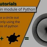 How To Draw A Circle Out Of Squares With The Turtle Module Of Python Turtle Module Tutorials