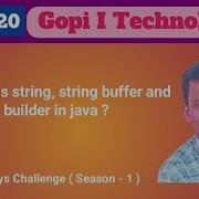 Day 20 What Is String String Buffer String Builder In Java Java Full Stack Course By Mr Gopi
